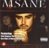MSANE "UNDA DA INFLUENCE" (NEW CD)