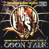 WICKED EAST "GRIND HOW U WANNA SHINE PART 2: GOON TALK" (CD)
