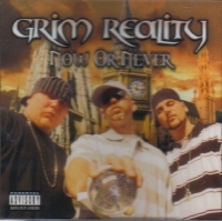 GRIM REALITY "NOW OR NEVER" (CD)