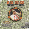 BIG BOSS (OF 4 DEEP) "RESPECT DUE" (USED CD)