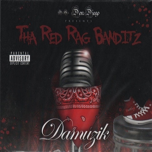 DON DIEGO PRESENTS THA RED RAG BANDITZ "DAMUZIK" (NEW CD)