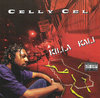 CELLY CEL "KILLA KALI" (USED CD)