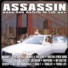 ASSASSIN "BORN AND RAISED IN THE BAY" (USED CD)