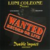 LUNI COLEONE & HOLLOWTIP "WANTED: RECORD OR LIVE" (USED 2-CD)