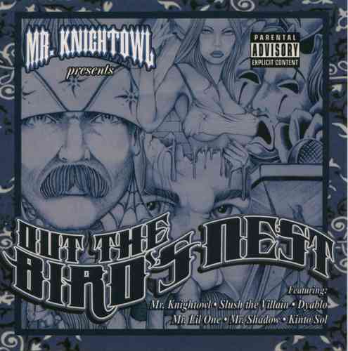 MR. KNIGHTOWL PRESENTS "OUT THE BIRD'S NEST" (USED CD)