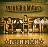 THE HIGH & MIGHTY "12TH MAN" (USED CD)
