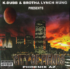 K-DUBB & BROTHA LYNCH HUNG PRESENTS "CITY OF FIENDS" (NEW CD)