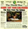 THE BOYS FROM THE BOTTOM "BOOM I GOT YOUR GIRLFRIEND" (USED CD)