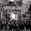 SOUTHLAND GANGSTERS "SOUTHERN COMFORT" (USED CD)