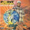 POINT BLANK "MAD AT THE WORLD" (NEW CD-R REISSUE)