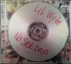 LIL WYTE "NO SICK DAYS" (USED CD)