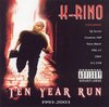K-RINO "TEN YEAR RUN" (USED CD)