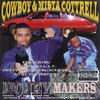 COWBOY & MISTA COTRELL "MONEY MAKERS" (USED CD)