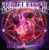 ZER.FLEISCH "LOST TRACKS" (NEW CD)