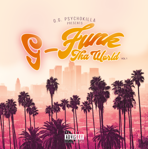 O.G. PSYCHOKILLA PRESENTS "G-FUNK THA WORLD VOL. 1" (NEW CD)