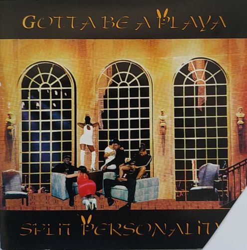 SPLIT PERSONALITY "GOTTA BE A PLAYA" (USED CD-SINGLE)