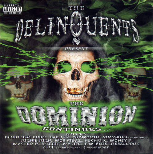 THE DELINQUENTS "THE DOMINION CONTINUES" (NEW CD)