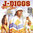 J-DIGGS "CALIFORNIA LIVIN': PART TWO" (USED CD+DVD)