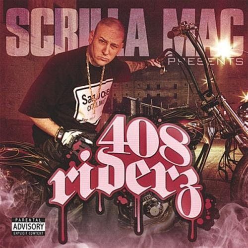 SCRILLA MAC "408 RIDERZ" (NEW CD)