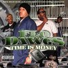 FLO DAWGS "TIME IS MONEY" (USED CD)