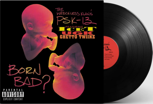 PSK-13 "BORN BAD?" (NEW 2-LP)
