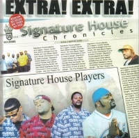 SIGNATURE HOUSE PLAYERS "SIGNATURE HOUSE CHRONICLES" (CD)