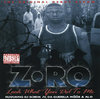 Z-RO "LOOK WHAT YOU DID TO ME" (NEW CD)