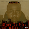SEVEN "MAN ON FIRE" (NEW CD)