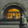 BOBBY ROCWELL "THE INSTITUE OF BOBBY ROCWELL" (CD)