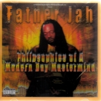 FATHER JAH "PHILOSOPHIES OF A MODERN DAY MASTERMIND" (CD)