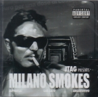 JTAG PRESENTS "MILANO SMOKES" (CD)