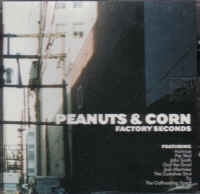 PEANUTS & CORN "FACTORY SECONDS" (CD)