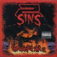 2 SINS "THAT SINFUL SHIT V2" (CD)