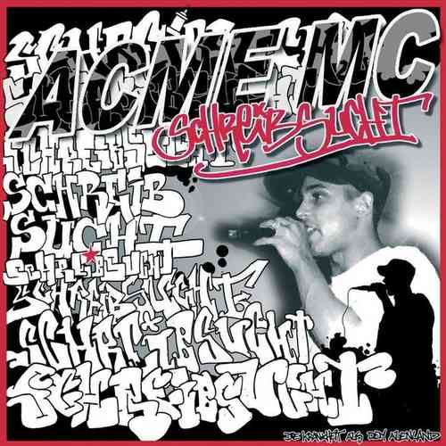 ACME MC "SCHREIBSUCHT" (CD)