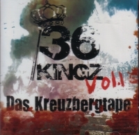 36 KINGZ "DAS KREUZBERGTAPE: VOL. 1" (NEW CD)