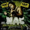 NAC "SWAGARISTIC NAC VOLUME 1: READY SET SWAG" (NEW 2CD)