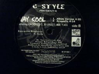 C-STYLE PRESENTS "WAY COOL" (12INCH)