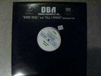 D.B.A. "DONE DEAL / ALL I KNOW" (12INCH)