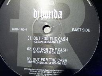 DJ HONDA "Out For The Cash" b/w "Kill The Noize" b/w "5 Deadly Venoms" (12INCH)