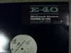 E-40 "BEHIND GATES / TO WHOM THIS MAY CONCERN" (12INCH)