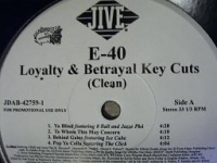 E-40 "LOYALTY & BETRAYAL KEY CUTS" (EP)