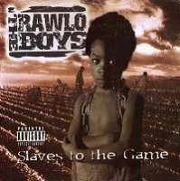 THE RAWLO BOYS "SLAVES TO THE GAME" (USED CD)