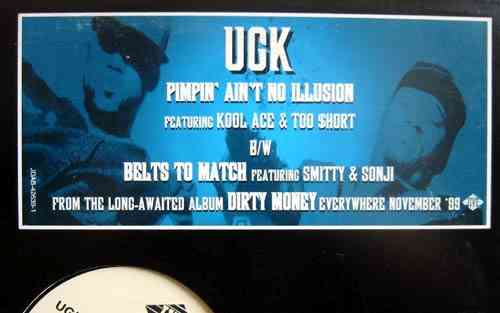 UGK "PIMPIN' AIN'T NO ILLUSION / BELTS TO MATCH" (12INCH)