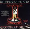 GHETTO SOULJAHZ "GRAVEYARD SHIFT" (NEW CD)