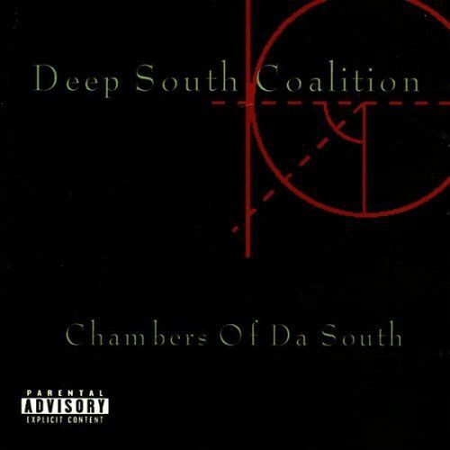 DEEP SOUTH COALITION "CHAMBERS OF DA SOUTH" (NEW CD)