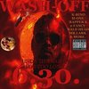 WASH-OFF (FROM THE SPC) "UNDA THA RADAR FOR TOO LONG" (NEW CD)