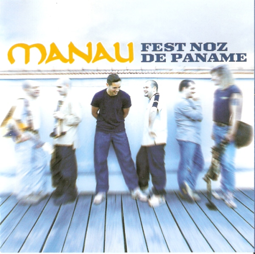 MANAU "FEST NOZ DE PANAME" (CD)