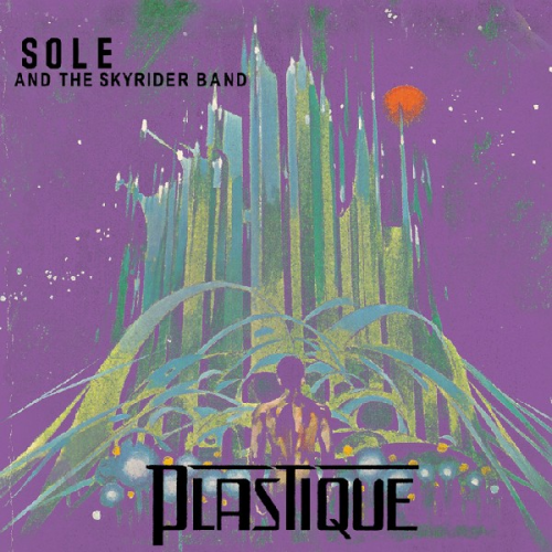 SOLE AND THE SKYRIDER BAND "PLASTIQUE" (CD)