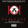 FAKKULTY "SOUTHERN HOSTILITY" (NEW CD)
