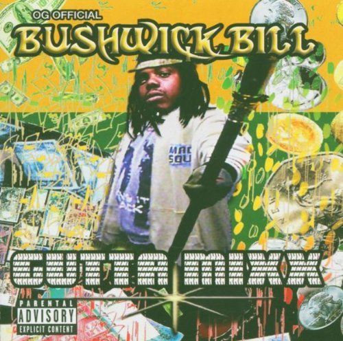 BUSHWICK BILL "GUTTA MIXX" (NEW CD)